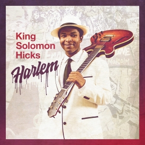 King Solomon Hicks - Harlem in der Gruppe CD / Blues,Jazz,Pop-Rock bei Bengans Skivbutik AB (3734196)