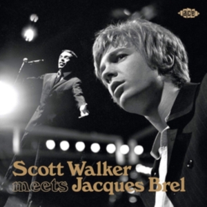 Walker Scott And Jacques Brel - Scott Walker Meets Jacques Brel in der Gruppe CD bei Bengans Skivbutik AB (3734413)