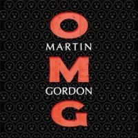Gordon Martin - Omg! in der Gruppe CD / Pop-Rock bei Bengans Skivbutik AB (3734422)