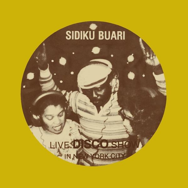 Buari Sidiku - Revolution (Live Disco Show In New in der Gruppe CD / Bestseller bei Bengans Skivbutik AB (3734426)