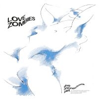 Monochrome Set - Love Zombies in der Gruppe CD / Pop-Rock bei Bengans Skivbutik AB (3734481)