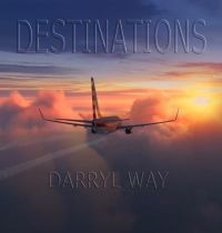 Way Darryl - Destinations in der Gruppe CD / Pop-Rock bei Bengans Skivbutik AB (3734512)