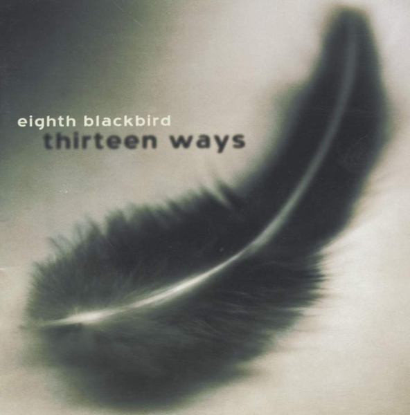 Various - Eighth Blackbird: 13 Ways in der Gruppe CD / Bestseller bei Bengans Skivbutik AB (3734649)
