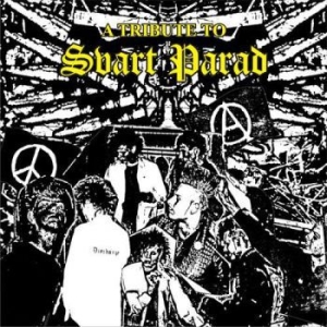 Svart Parad - A Tribute To - Svart Parad - A Tribute To in der Gruppe CD / Rock bei Bengans Skivbutik AB (3736545)