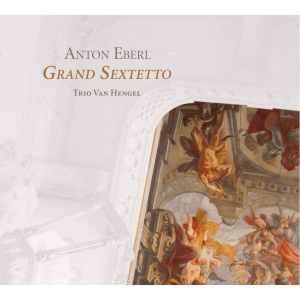 Anton Eberl - Eberl / Grand Sextetto in der Gruppe CD bei Bengans Skivbutik AB (3736631)