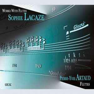 Sophie Lacaze - Lacaze / Works With Flutes in der Gruppe Externt_Lager / Naxoslager bei Bengans Skivbutik AB (3736640)