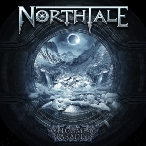Northtale - Welcome To Paradise in der Gruppe CD / Hårdrock bei Bengans Skivbutik AB (3737147)