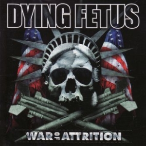 Dying Fetus - War Of Attrition in der Gruppe CD / Rock bei Bengans Skivbutik AB (3741602)