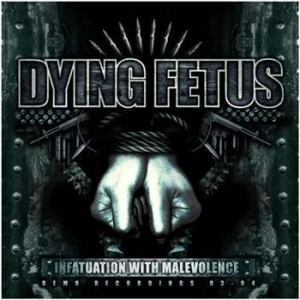 Dying Fetus - Infatuation With Malevolence Reissu in der Gruppe CD / Rock bei Bengans Skivbutik AB (3741718)