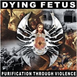 Dying Fetus - Purification Through Violence Reiss in der Gruppe CD / Rock bei Bengans Skivbutik AB (3741719)
