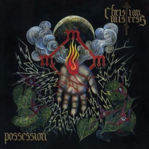 Christian Mistress - Possession in der Gruppe CD / Hårdrock bei Bengans Skivbutik AB (3741747)