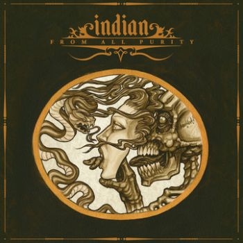 Indian - From All Purity in der Gruppe CD / Hårdrock bei Bengans Skivbutik AB (3741779)