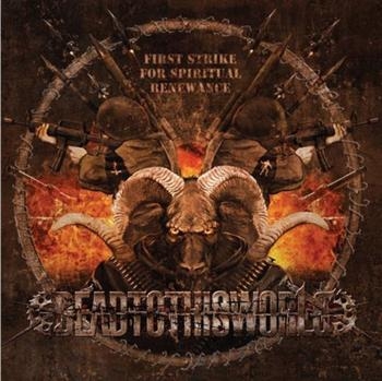 Dead To This World - First Strike For Spiritual Renewanc in der Gruppe CD / Hårdrock/ Heavy metal bei Bengans Skivbutik AB (3741874)