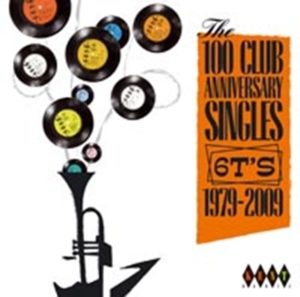 Various Artists - 100 Club Anniversary Singles. 6T's in der Gruppe CD bei Bengans Skivbutik AB (3742437)