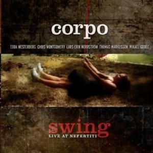 Corpo - Swing in der Gruppe CD / Jazz,Svensk Musik bei Bengans Skivbutik AB (3742460)