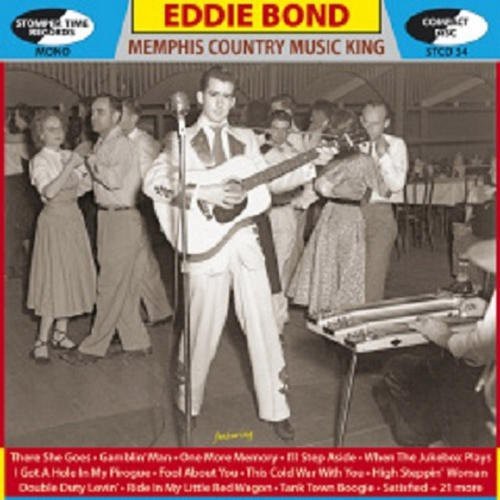 Eddie Bond - Memphis Country Music King in der Gruppe CD / Rock bei Bengans Skivbutik AB (3742475)
