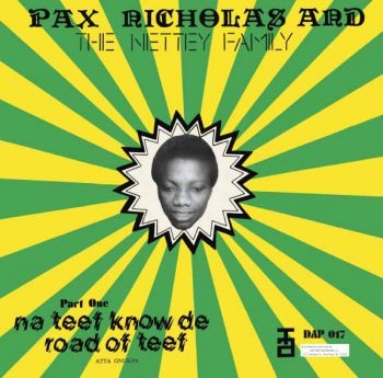 Pax Nicholas And The Netty Family - Na Teef Know De Road Of Teef in der Gruppe CD / Bestseller bei Bengans Skivbutik AB (3742518)