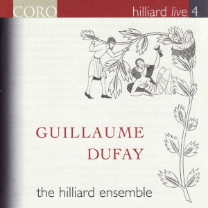 Dufay Guillaume - Hilliard Live 4 in der Gruppe CD bei Bengans Skivbutik AB (3742763)