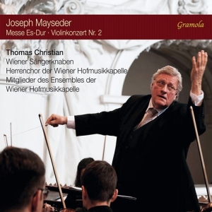 Mayseder Joseph - Messe Es-Dur Violinkonzert Nr. 2 in der Gruppe CD bei Bengans Skivbutik AB (3743334)