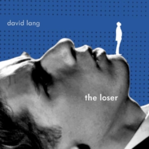 Lang David - The Loser in der Gruppe Externt_Lager / Naxoslager bei Bengans Skivbutik AB (3743371)