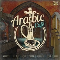 Various - Arabic Cafe in der Gruppe CD / Elektroniskt,World Music bei Bengans Skivbutik AB (3743456)