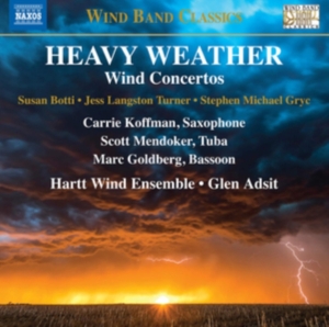 Botti Susan Gryc Stephen Michael - Heavy Weather - Wind Concertos in der Gruppe Externt_Lager / Naxoslager bei Bengans Skivbutik AB (3743510)
