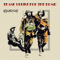 Groundhogs The - Thank Christ For The Bomb in der Gruppe CD / Pop-Rock bei Bengans Skivbutik AB (3743926)
