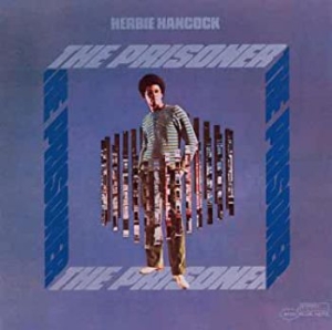 Herbie Hancock - The Prisoner (Vinyl) in der Gruppe UNSERE TIPPS / Klassiska lablar / Blue Note bei Bengans Skivbutik AB (3743971)
