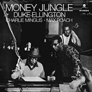 Duke Ellington - Money Jungle (Vinyl) in der Gruppe UNSERE TIPPS / Klassiska lablar / Blue Note bei Bengans Skivbutik AB (3743972)
