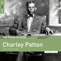 Patton Charley - Rough Guide To Charley Patton ? Fat in der Gruppe VINYL / Blues,Jazz bei Bengans Skivbutik AB (3744327)