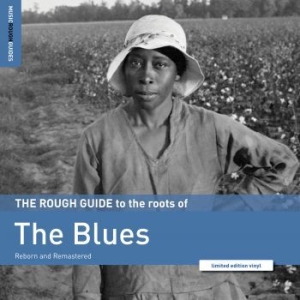 Various Artists - Rough Guide To The Roots Of The Blu in der Gruppe VINYL / Jazz/Blues bei Bengans Skivbutik AB (3744328)