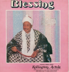 Ayinla Kollington & His Fuji '78 - Blessing in der Gruppe VINYL / Elektroniskt,World Music bei Bengans Skivbutik AB (3744397)