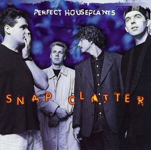 Perfect Houseplants - Snap Clatter in der Gruppe Externt_Lager / Naxoslager bei Bengans Skivbutik AB (3744917)