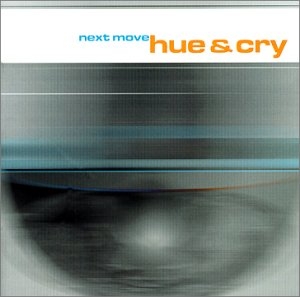 Hue And Cry - Next Move in der Gruppe CD bei Bengans Skivbutik AB (3746129)