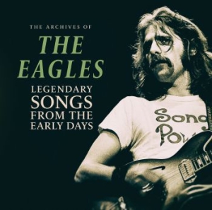 Eagles - Legendary Songs From The Early Days in der Gruppe VINYL / Pop bei Bengans Skivbutik AB (3746481)