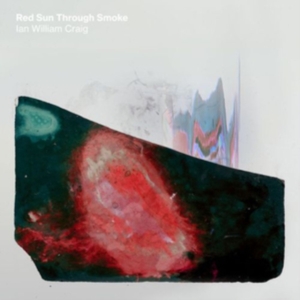 Craig Ian William - Red Sun Through Smoke in der Gruppe VINYL bei Bengans Skivbutik AB (3746504)