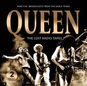 Queen - Lost Radio Tapes in der Gruppe CD / Pop-Rock bei Bengans Skivbutik AB (3746551)