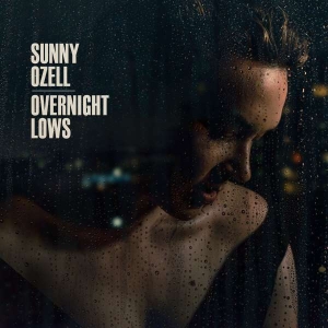 Ozell Sunny - Overnight Lows in der Gruppe CD / Pop-Rock bei Bengans Skivbutik AB (3746564)