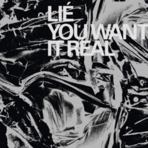 Lie - You Want It Real in der Gruppe CD / Pop-Rock bei Bengans Skivbutik AB (3746579)