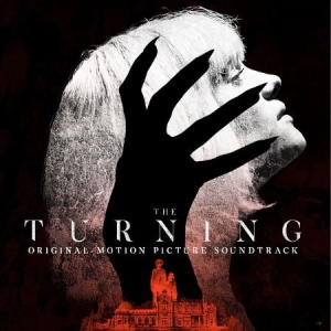 The Turning - The Turning (Original Motion Picture Sou in der Gruppe CD / Film-Musikal bei Bengans Skivbutik AB (3746622)