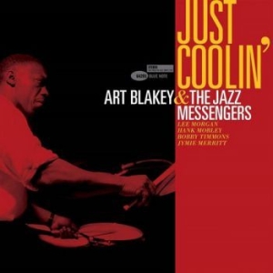 Art Blakey & The Jazz Messengers - Just Coolin' (Vinyl) in der Gruppe UNSERE TIPPS / Klassiska lablar / Blue Note bei Bengans Skivbutik AB (3746653)