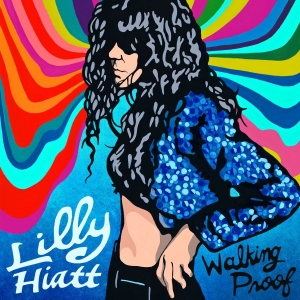Hiatt Lilly - Walking Proof in der Gruppe VINYL / Pop-Rock bei Bengans Skivbutik AB (3747637)