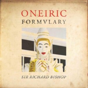Bishop Sir Richard - Oneiric Formulary in der Gruppe VINYL / Pop-Rock,Svensk Folkmusik bei Bengans Skivbutik AB (3747648)