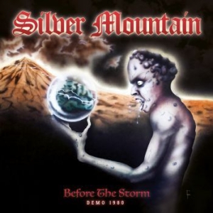 Silver Mountain - Before The Storm (Demo 1980) in der Gruppe CD bei Bengans Skivbutik AB (3747763)