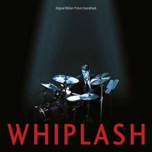Various artists - Whiplash (Original Motion Picture Soundtrack) in der Gruppe Korr_grupp /  bei Bengans Skivbutik AB (3755272)