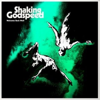 Shaking Godspeed - Welcome Back Wolf in der Gruppe VINYL / Rock bei Bengans Skivbutik AB (3755791)