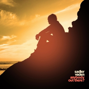 Vaden Sadler - Anybody Out There? in der Gruppe VINYL / Rock bei Bengans Skivbutik AB (3755814)