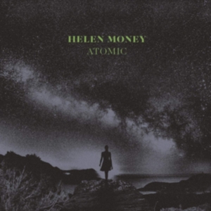 Helen Money - Atomic - Ltd.Ed. in der Gruppe Övrigt /  bei Bengans Skivbutik AB (3755828)