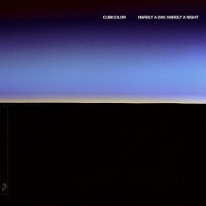 Cubicolor - Hardly A Day, Hardly A Night in der Gruppe VINYL / Dance-Techno bei Bengans Skivbutik AB (3755847)
