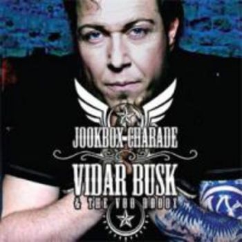 Busk Vidar And The Voo Doodz - Jookbox Charade in der Gruppe CD / Bestseller bei Bengans Skivbutik AB (3755861)